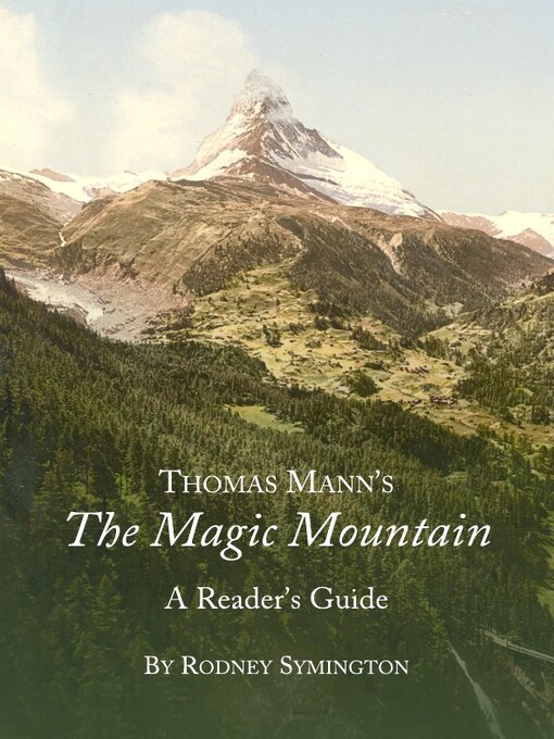 Title details for Thomas Mann's The Magic Mountain by Rodney Symington - Wait list